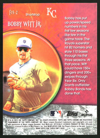 Bobby Witt Jr. 2025 Topps Chrome Update #F15-2 Fortune 15