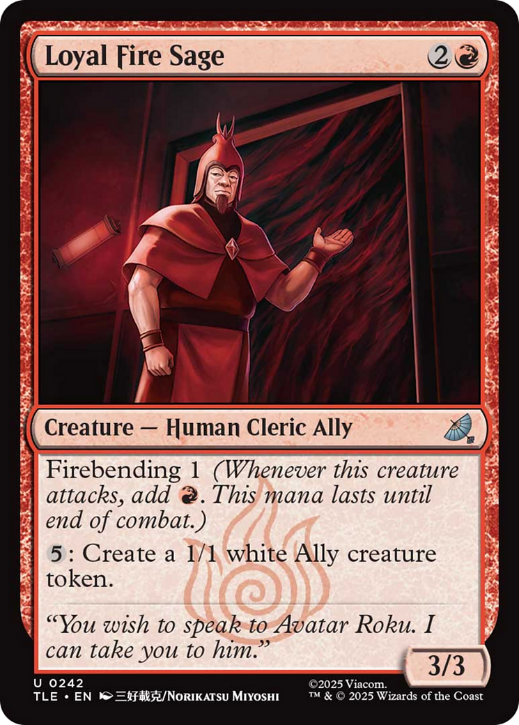 Loyal Fire Sage [Avatar: The Last Airbender: Eternal-Legal]