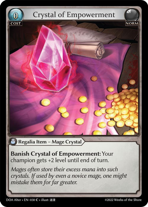 Crystal of Empowerment (030) [Dawn of Ashes: Alter Edition]